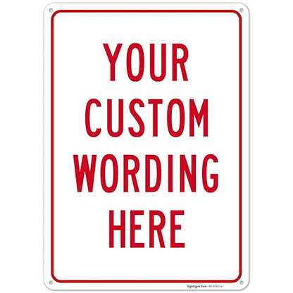 Custom Sign, Personalized Metal Signs for Office, Business, Workplace, office, Home, Airbnb, Delivery With Red Border Signs, 10x7 Inches, Rust Free .040 Aluminum, Made in USA