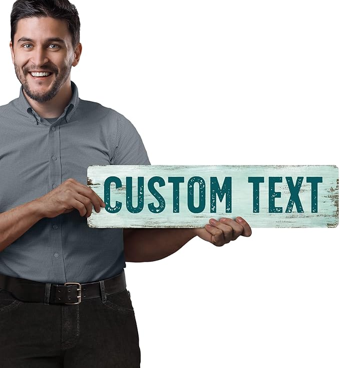 Custom Sign, Custom Street Sign, 11 Font Colors, 13 Font Styles, 4 Hole Options, 22 Sizes, 6x24 Inches, Rust Free DiBound, Fade Resistant, Made in USA by My Sign Center (Shabby Chic)