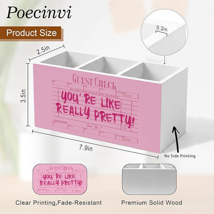 Trendy Retro Pink Pen Holder for Home Office Desk, Pink Girly Office Decor, You're Like Really Pretty Guest Check Wooden Box Sign Pencil Holder for Desk Shelf Organizer