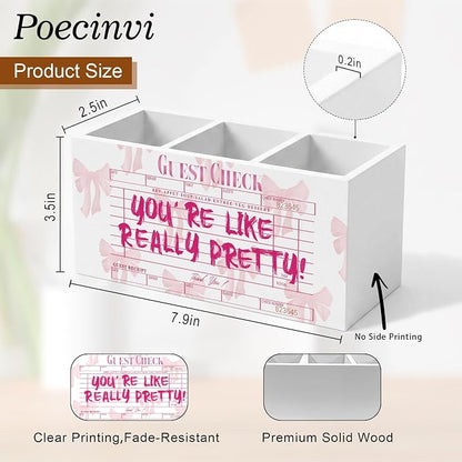 Trendy Coquette Pink Bow Pen Holder for Home Office Desk, Pink Girly Office Decor, You're Like Really Pretty Guest Check Wooden Box Sign Pencil Holder for Desk Shelf Organizer