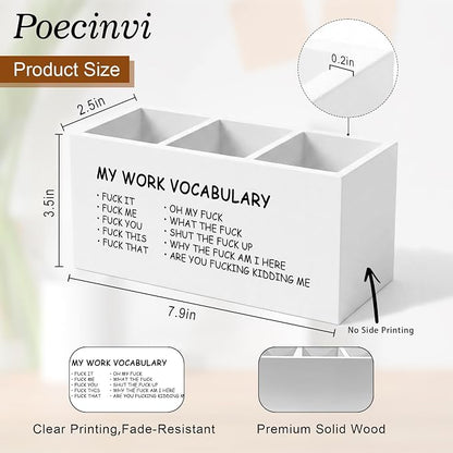 Minimalist Funny Pen Holder for Home Office Desk, Funny Office Gifts for Coworkers, My Work Vocabulary Humorous Wooden Box Sign Pencil Holder for Desk Shelf Organizer