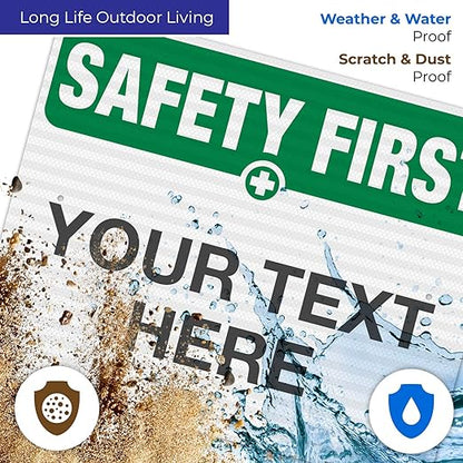 Custom Safety First Sign, OSHA Sign, 24x30 Inches, 3M EGP Reflective .080 Aluminum, Fade Resistant, Indoor/Outdoor Use, Made in USA