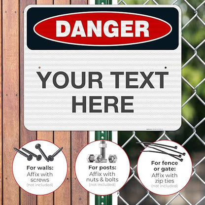 Custom Danger Sign, OSHA Sign, 24x30 Inches, 3M EGP Reflective .080 Aluminum, Fade Resistant, Indoor/Outdoor Use, Made in USA