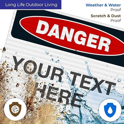 Custom Danger Sign, OSHA Sign, 24x30 Inches, 3M EGP Reflective .080 Aluminum, Fade Resistant, Indoor/Outdoor Use, Made in USA